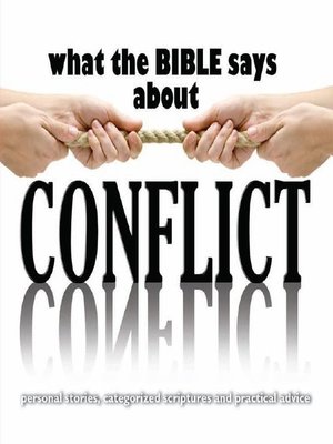 cover image of What the Bible Says About Conflict